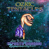 Ozric Tentacles - Live in Pordenone, Italy 10-19-13
