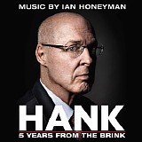 Ian Honeyman - Hank: 5 Years From The Brink