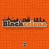 Various artists - Blackcelona 2. Soul, Funk & Groove Sounds from Barcelona