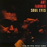 Art Farmer - Soul Eyes Live At The Blue Note