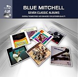 Blue Mitchell - Seven Classic Albums