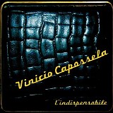 Vinicio Capossela - L'indispensabile