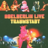 Hoelderlin - Live - Traumstadt