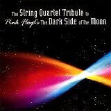 Vitamin String Quartet - The String Quartet Tribute To Pink Floyd's The Dark Side Of The Moon