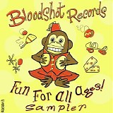 Various artists - Bloodshot Records: Fun For All Ages Sampler