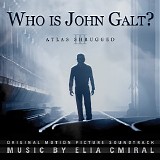 Elia Cmiral - Atlas Shrugged III: Who Is John Galt?