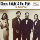 Gladys Knight & The Pips - The Motown Years