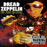 Dread Zeppelin - The First No-Elvis