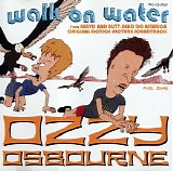 Ozzy Osbourne - Walk On Water