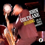 John Coltrane - Offering: Live at Temple University