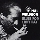 Mal Waldron - Blues For Lady Day