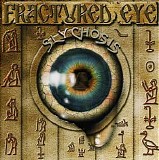 Slychosis - Fractured Eye