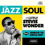 Stevie Wonder - The Jazz Soul Of + Tribute To Uncle Ray