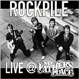 Rockpile - Live @ My Father's Place