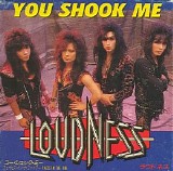 Loudness - You Shook Me
