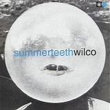 Wilco - Summerteeth Demos