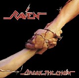 Raven - Break The Chain