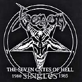Venom - The Seven Gates Of Hell: Singles 1980-1985