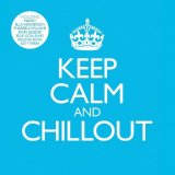 Various artists - Keep Calm And Chillout - Cd 1