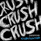 Paramore - Crushcrushcrush (Promo)