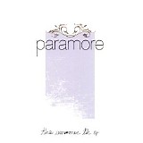 Paramore - The Summer Tic Ep