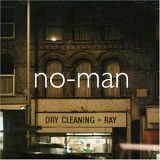 No-Man - Dry Cleaning Ray