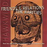 Various artists - Friends and Relations:  The Rarities