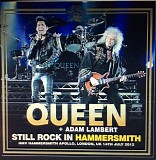 Queen + Adam Lambert - Still Rock in Hammersmith