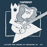 Various artists - T E M P O R A R Y