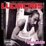 Ludacris - Back For The First Time