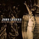 John Legend - Live At The House Of Blues