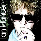 Ian Hunter - The Truth, The Whole Truth And Nuthin' But The Truth