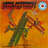 Sonny Lester - Flying Daredevils Of World War 1
