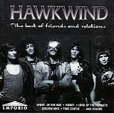 Hawkwind - The Best Of Friends & Relations