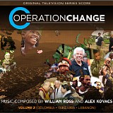 William Ross & Alex Kovacs - Operation Change (Volume 2: Colombia - Tanzania - Lebanon)