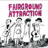 Fairground Attraction - Very Best Of
