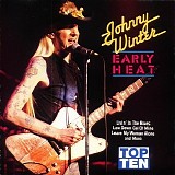 Johnny Winter - Early Heat