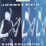 Johnny Winter - The Johnny Winter Collection