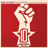 Various Artists - Red Scare Industries: 10 Years Of Your Dumb Bullshit