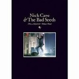 Nick CAVE And The Bad Seeds - 2007: The Abattoir Blues Tour