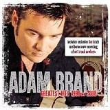 Adam Brand - Greatest Hits 1998-2008