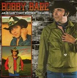 Bobby Bare - As Is + Ain't Got Nothin' To Lose
