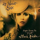 Stevie Nicks - 24 Karat Gold: Songs from the Vault (Deluxe Version)