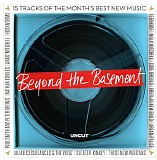 Various Artists - Uncut 2014.12 Beyond the Basement - 15 Tracks of the Best New Music
