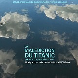 Maximilien Mathevon - La MalÃ©diction du Titanic