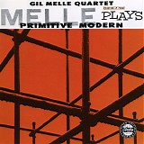 Gil Melle - Primitive Modern / Quadrama