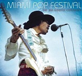 The Jimi Hendrix Experience - Miami Pop Festival