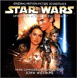Various Artists - Star Wars Episode II: Attack Of The Clones - Original Motion Picture Soundtrack