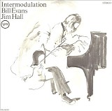 Bill Evans & Jim Hall - Intermodulation