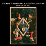 Andreas VOLLENWEIDER - 1990: Traumgarten